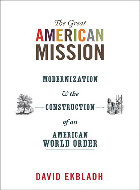 Cover image for book The Great American Mission