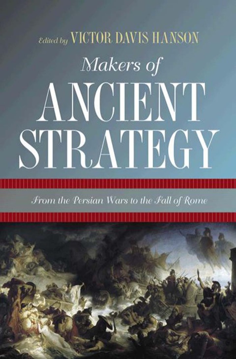Cover image for book Makers of Ancient Strategy