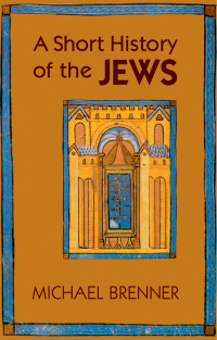 Cover image: A Short History of the Jews 9780691154978