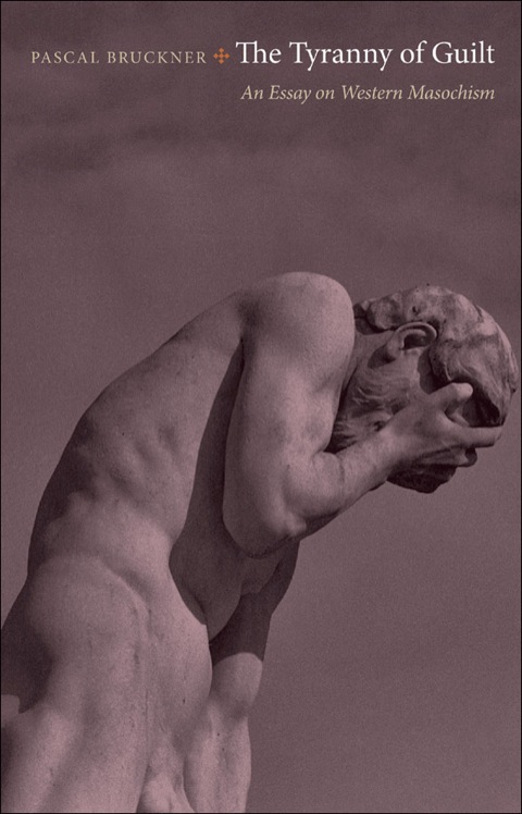 Cover image for book The Tyranny of Guilt