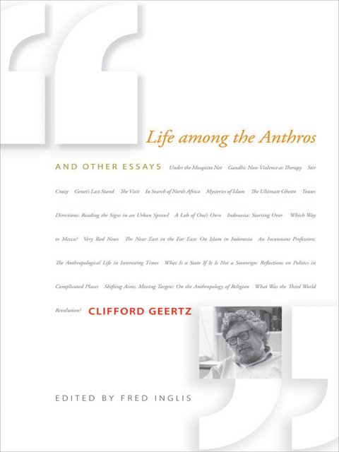 Life among the Anthros and Other Essays 