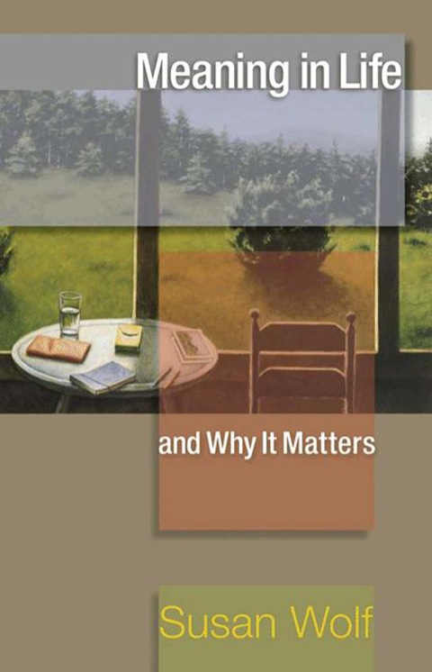 Cover image for book Meaning in Life and Why It Matters