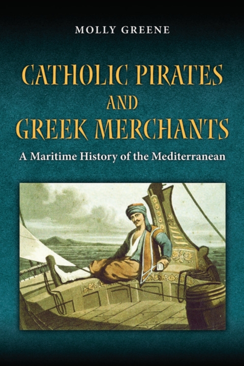 Cover image for book Catholic Pirates and Greek Merchants