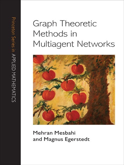Cover image for book Graph Theoretic Methods in Multiagent Networks
