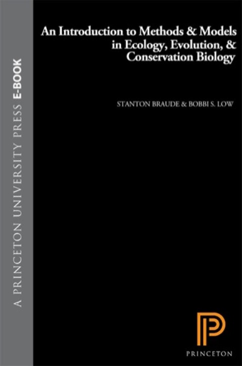 Cover image for book An Introduction to Methods and Models in Ecology, Evolution, and Conservation Biology