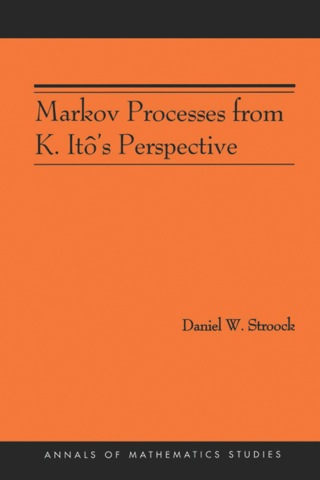 Markov Processes from K. Itô's Perspective