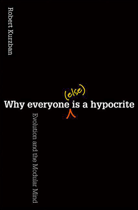Cover image for book Why Everyone (Else) Is a Hypocrite