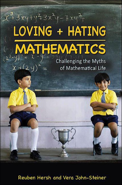 Loving and Hating Mathematics 