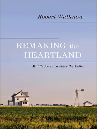 Remaking the Heartland