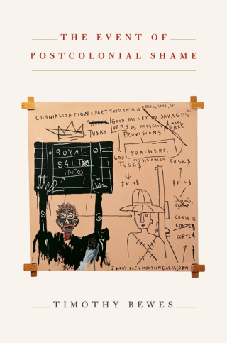 The Event of Postcolonial Shame