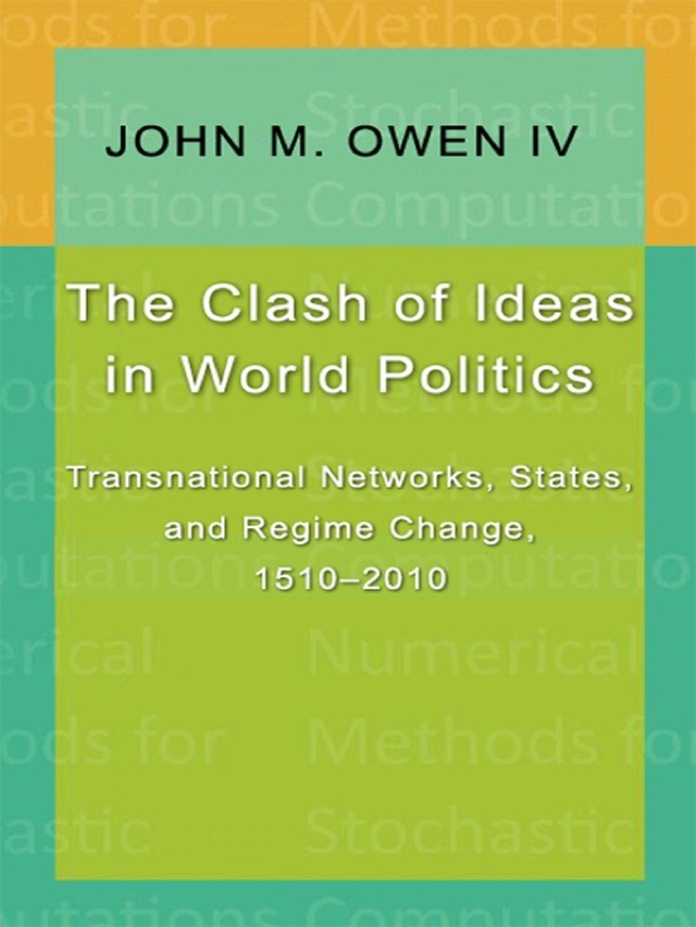 The Clash of Ideas in World Politics