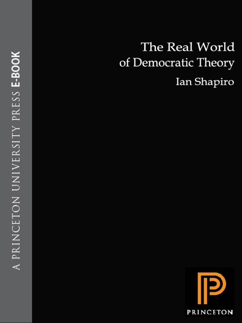 Cover image for book The Real World of Democratic Theory