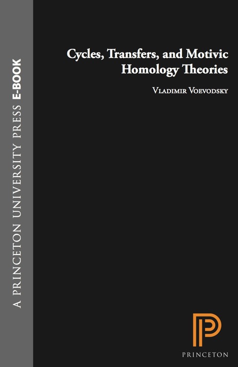 Cover image for book Cycles, Transfers, and Motivic Homology Theories