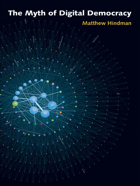 Cover image for book The Myth of Digital Democracy