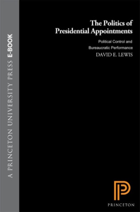 Cover image for book The Politics of Presidential Appointments