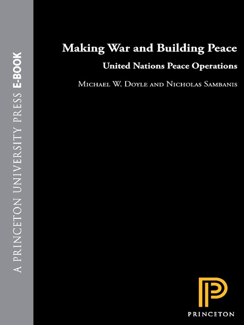 Making War and Building Peace 