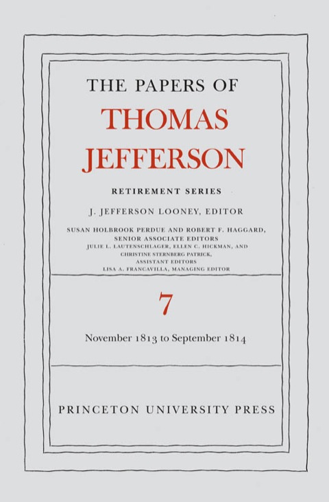 Cover image for book The Papers of Thomas Jefferson, Retirement Series, Volume 7