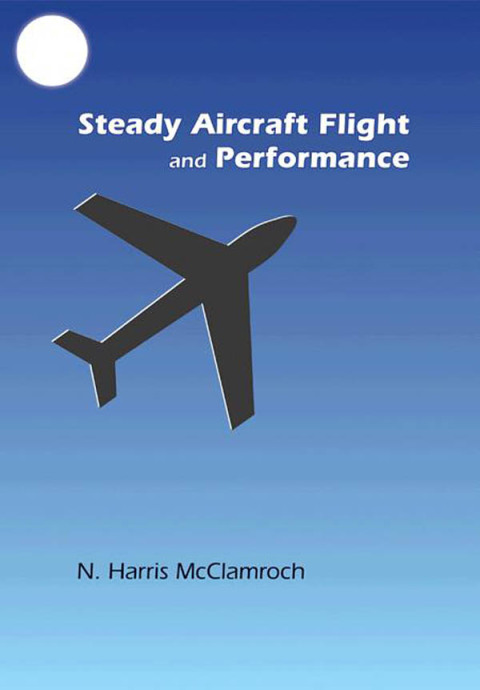 Cover image for book Steady Aircraft Flight and Performance