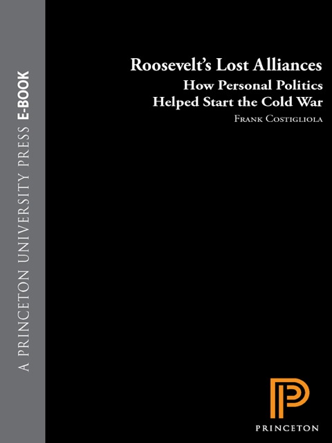 Cover image for book Roosevelt's Lost Alliances