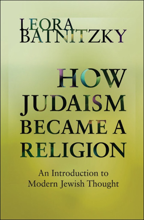 Cover image for book How Judaism Became a Religion