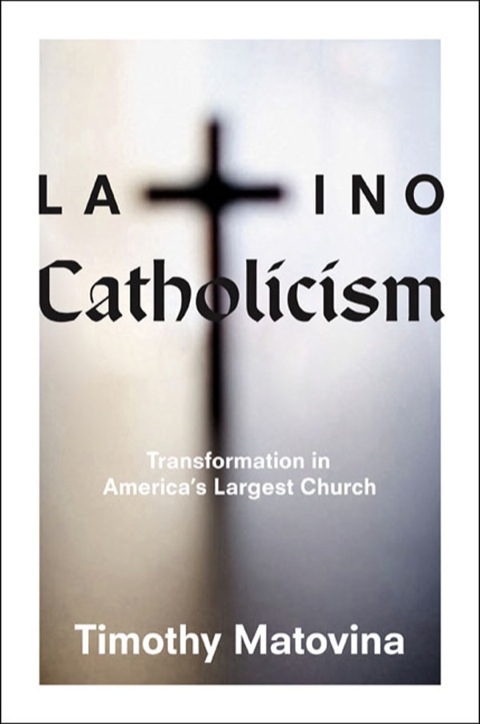 Cover image for book Latino Catholicism
