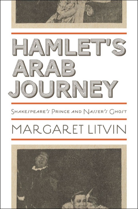 Cover image for book Hamlet's Arab Journey
