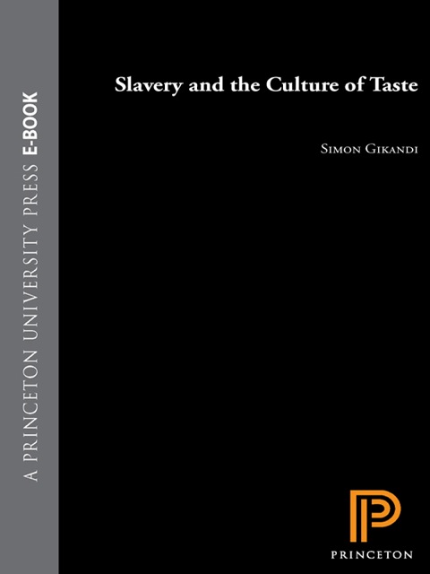 Cover image for book Slavery and the Culture of Taste