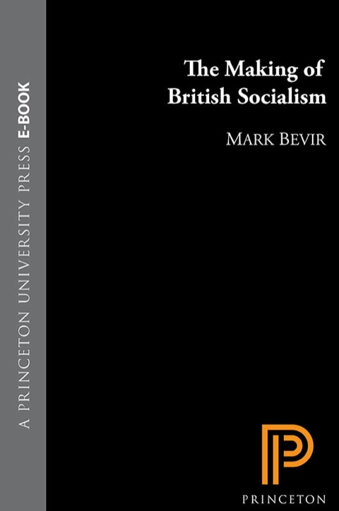 Cover image for book The Making of British Socialism