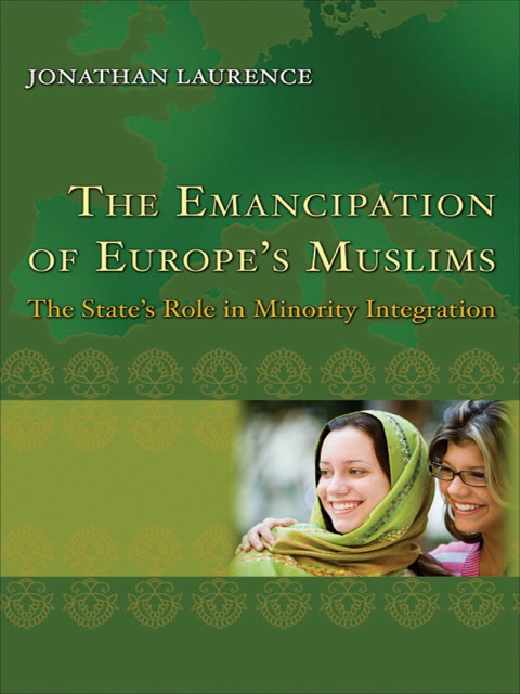 Cover image for book The Emancipation of Europe's Muslims