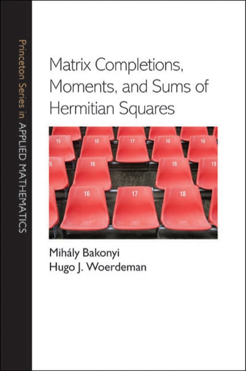 Matrix Completions, Moments, and Sums of Hermitian Squares 
