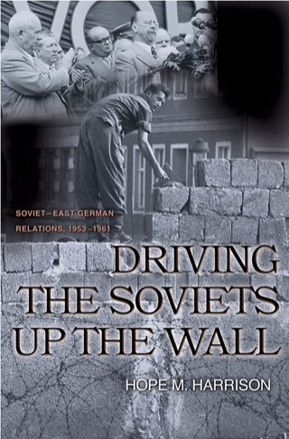 Driving the Soviets up the Wall