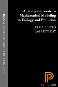 Cover image: A Biologist's Guide to Mathematical Modeling in Ecology and Evolution 9780691123448