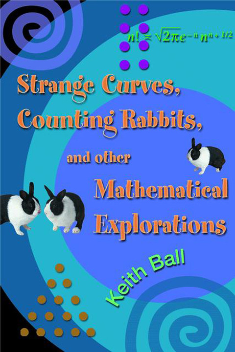 Cover image for book Strange Curves, Counting Rabbits, & Other Mathematical Explorations