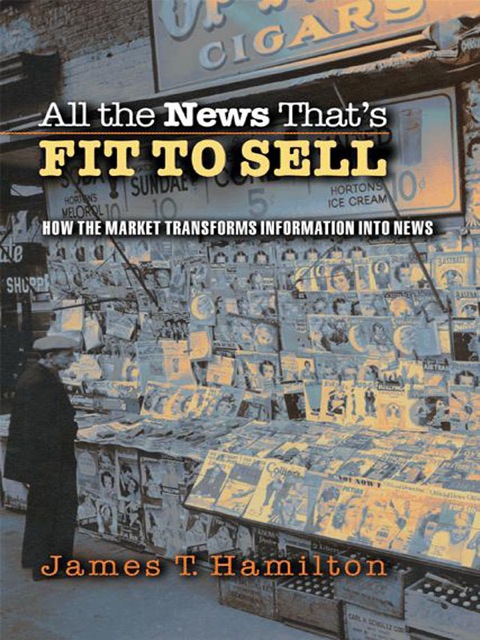 Cover image for book All the News That's Fit to Sell