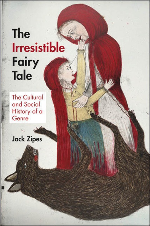 Cover image for book The Irresistible Fairy Tale