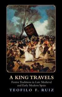Cover image: A King Travels 9780691153575