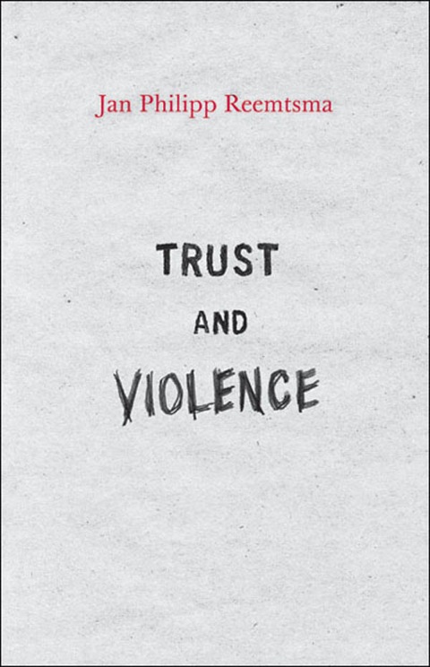 Cover image for book Trust and Violence