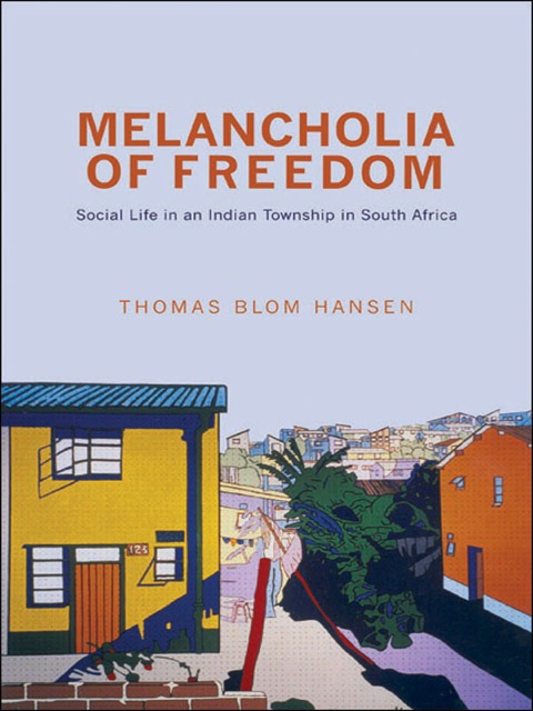 Cover image for book Melancholia of Freedom