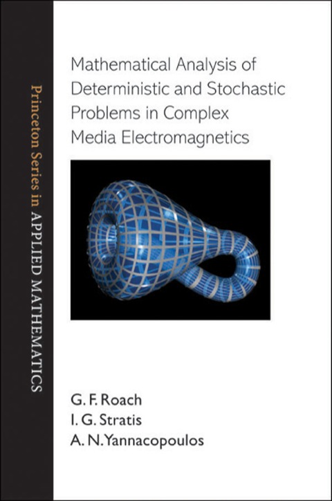 Cover image for book Mathematical Analysis of Deterministic and Stochastic Problems in Complex Media Electromagnetics
