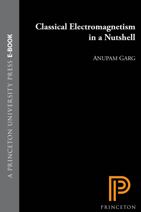 Cover image for book Classical Electromagnetism in a Nutshell