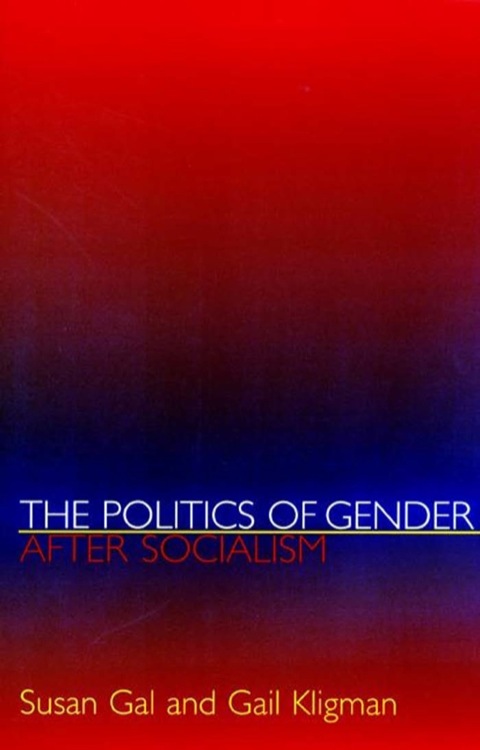 Cover image for book The Politics of Gender after Socialism
