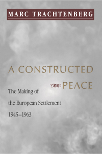 Cover image: A Constructed Peace 9780691002736