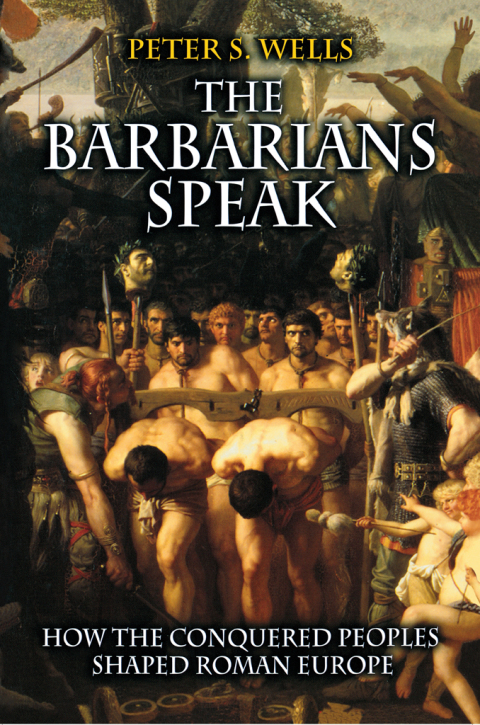 The Barbarians Speak 