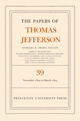 The Papers of Thomas Jefferson, Volume 39