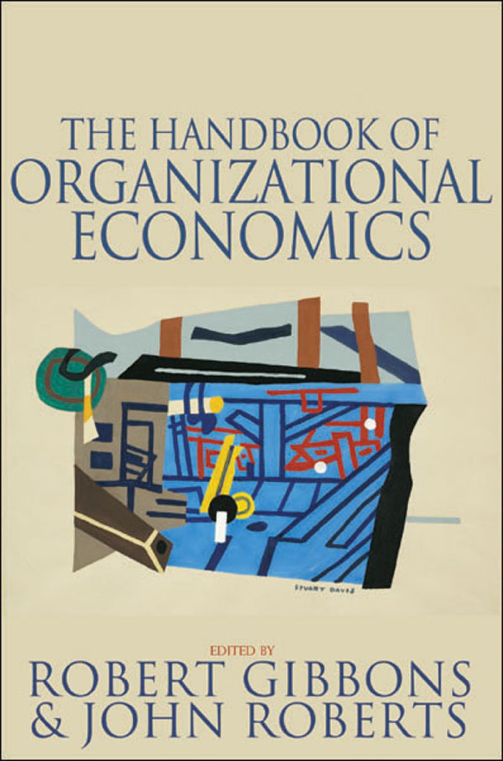 The Handbook of Organizational Economics (eBook Rental) - Gibbons;  Robert; Roberts;  John,