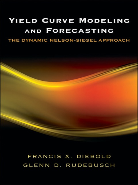 Cover image for book Yield Curve Modeling and Forecasting