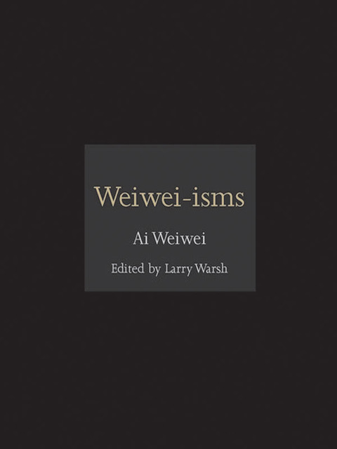 Weiwei-isms 