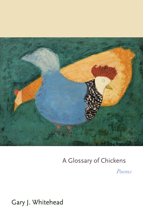 Cover image for book A Glossary of Chickens