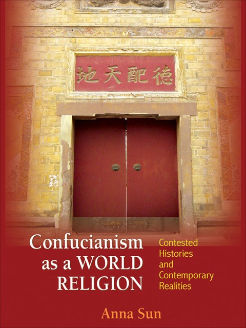 Cover image for book Confucianism as a World Religion
