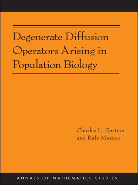 Cover image for book Degenerate Diffusion Operators Arising in Population Biology